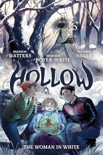 Hollow: The Woman in White OGN (Hollow, #2)