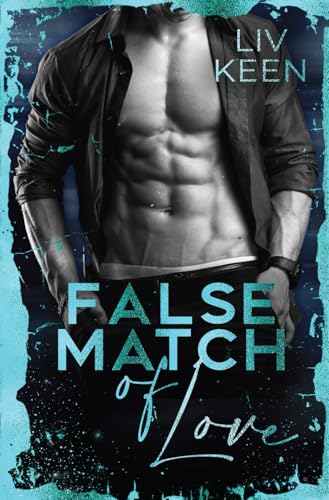 False Match Of Love (Wild Tigers)