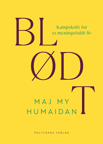 Blødt: Kampskrift for et meningsfuldt liv
