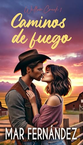 Caminos de fuego