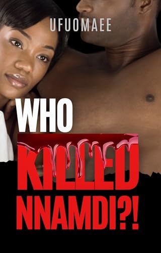 Who Killed Nnamdi?!