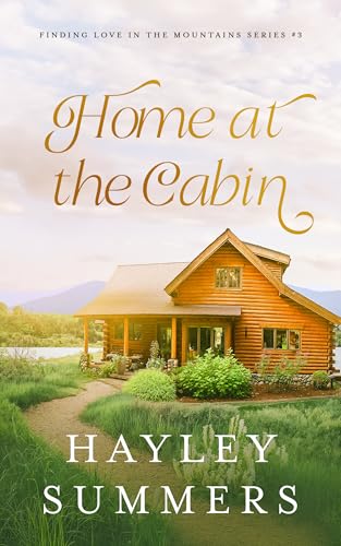 Home At The Cabin