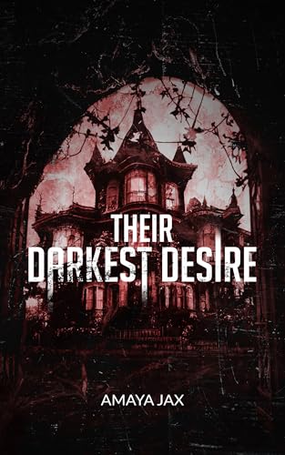 Their Darkest Desire
