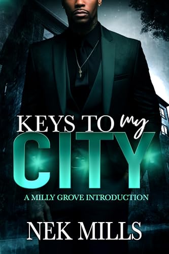 Keys To My City: A Milly Grove Introduction