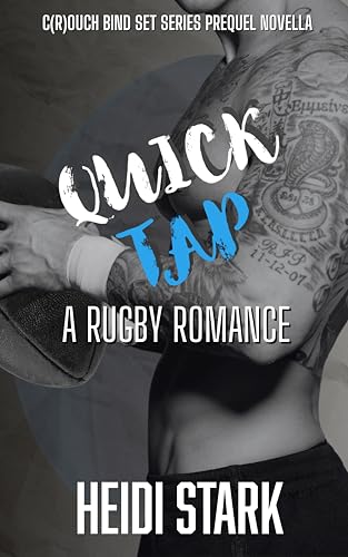 Quick Tap: A Spicy Rugby Romance Novella (C