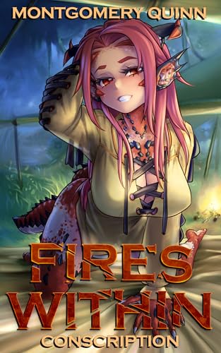 Fires Within: Conscription