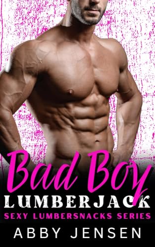 Bad Boy Lumberjack book cover