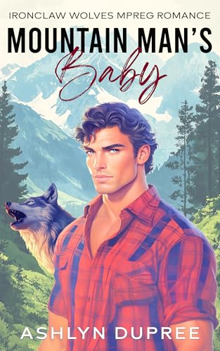 Mountain Man's Baby: An MPREG Romance