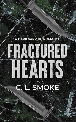 Fractured Hearts