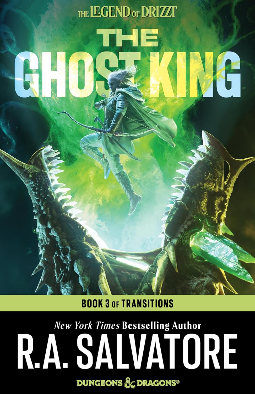 The Ghost King (Transitions, #3; The Legend of Drizzt, #22)