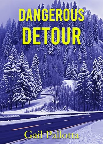 Dangerous Detour
