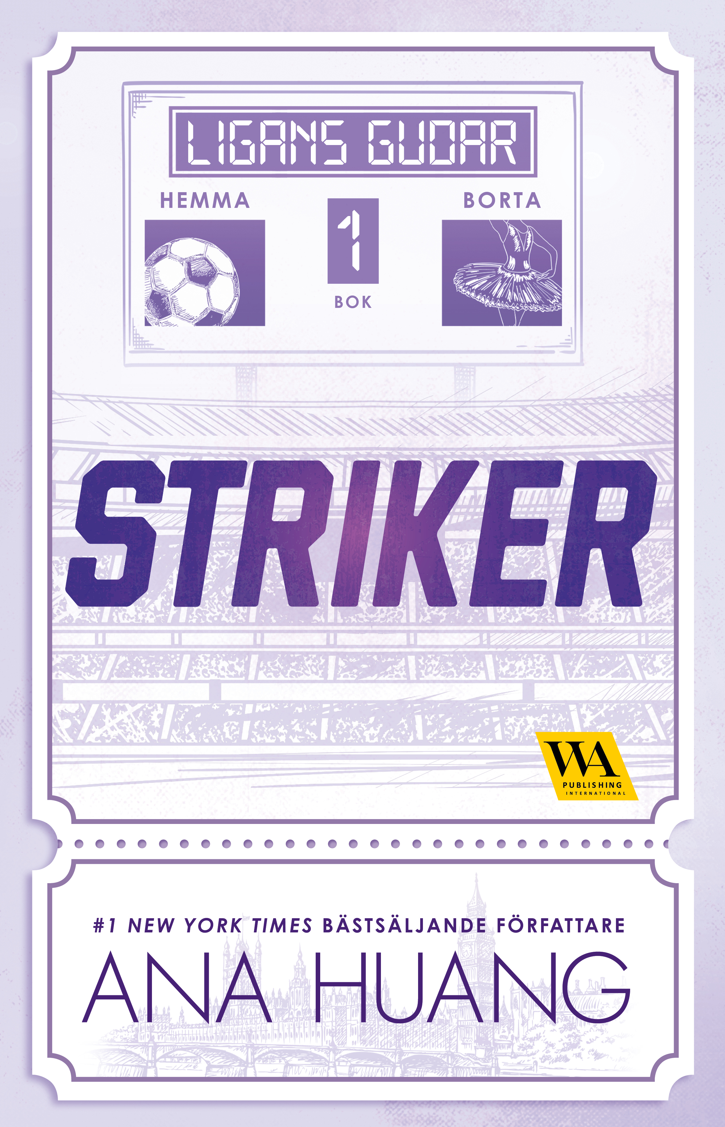 Striker (Ligans gudar, #1)