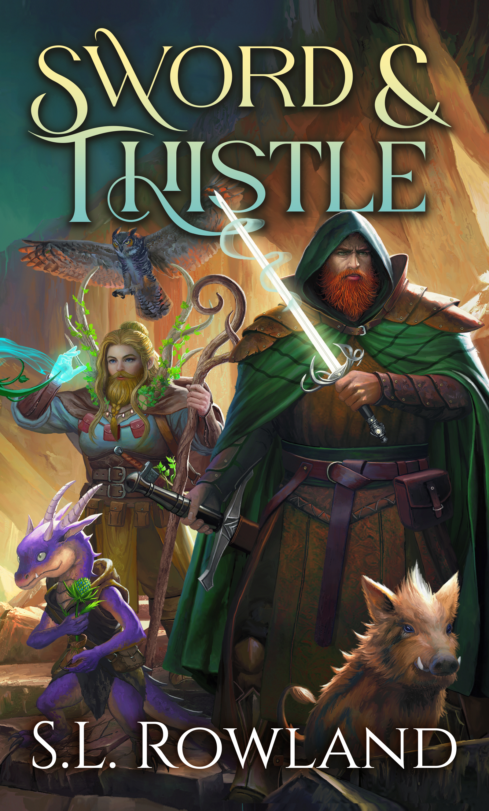 Sword & Thistle (Tales of Aedrea, #2)