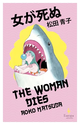The Woman Dies