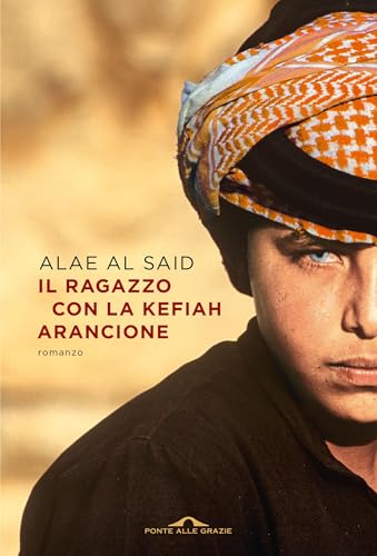 Il ragazzo con la kefiah arancione