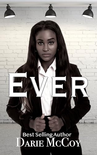 Ever: The Protector Series Book I