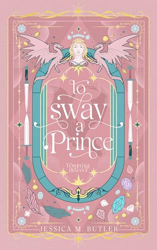 To Sway a Prince