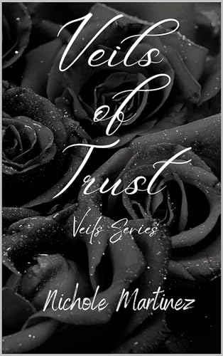 Veils Of Trust: Veils Series