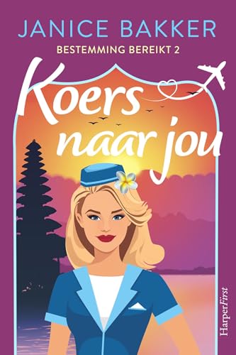 Koers naar jou (Bestemming bereikt Book 2)