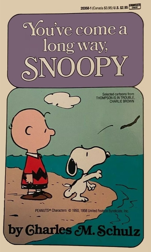 You've Come a Long Way, Snoopy book cover