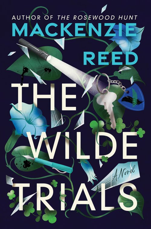The Wilde Trials by Mackenzie Reed Goodreads