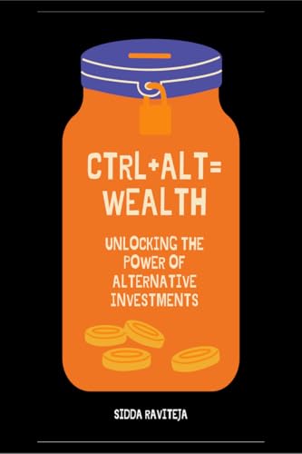 Ctrl+Alt=Wealth: Unlocking the Power of Alternative Investments