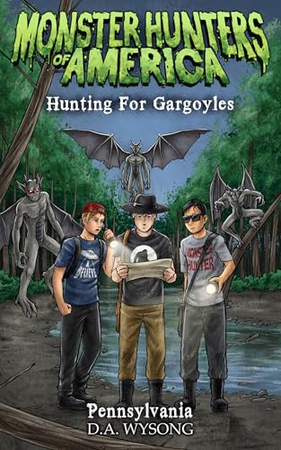 MONSTER HUNTERS OF AMERICA - HUNTING FOR GARGOYLES