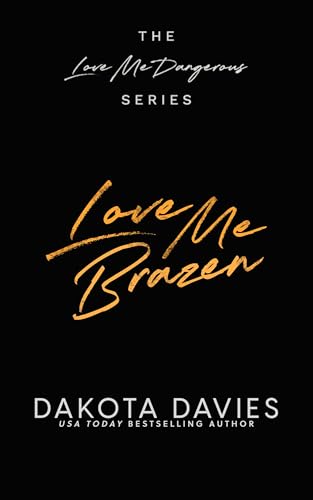 Love Me Brazen book cover