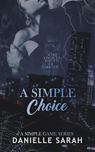 A Simple Choice: An Age-Gap Billionaire Romance