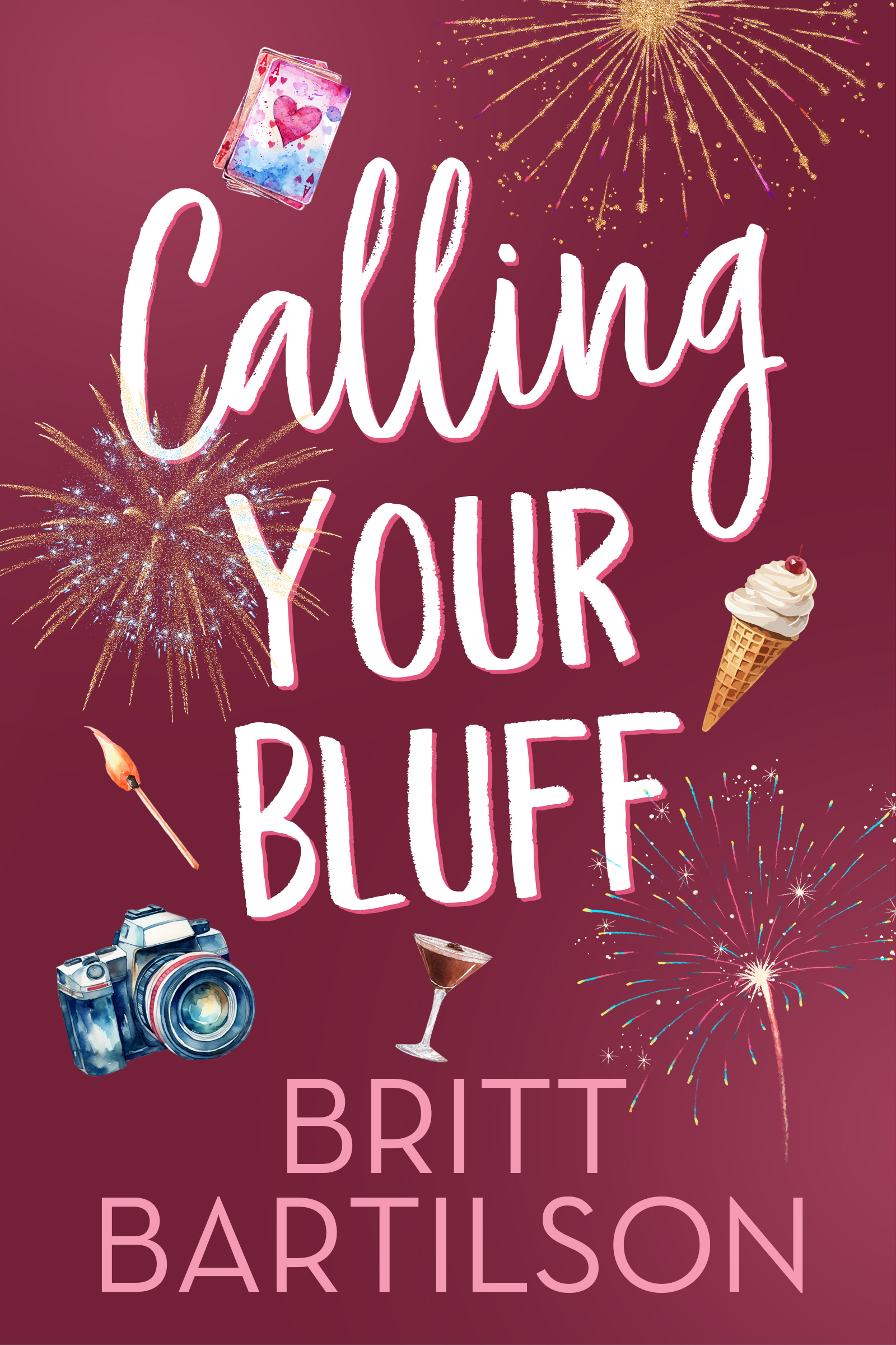 Calling Your Bluff