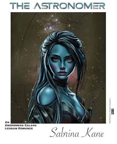 The Astronomer: An Andromeda Galaxy Lesbian Romance