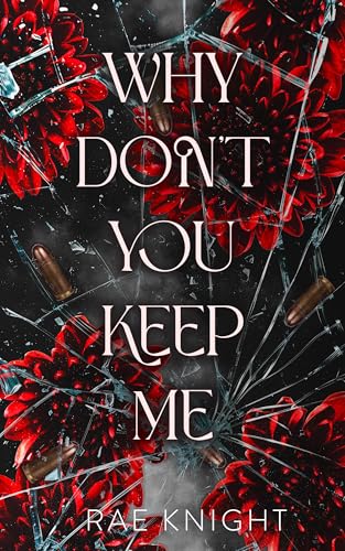 Why Don't You Keep Me? book cover