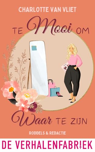 Te mooi om waar te zijn