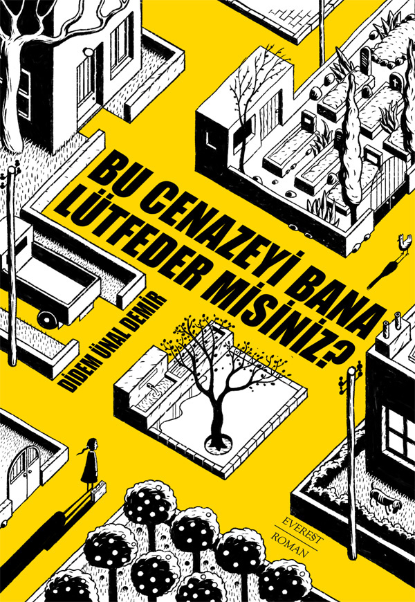 Bu Cenazeyi Bana Lütfeder misiniz?