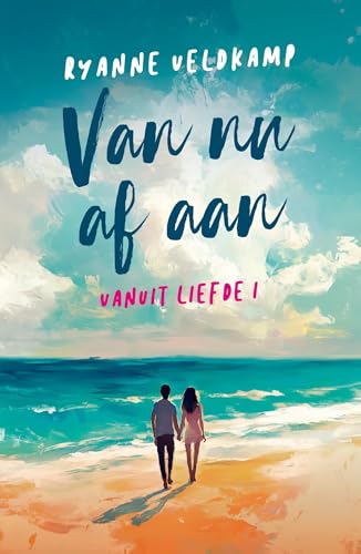 Van nu af aan (Vanuit liefde Book 1) book cover