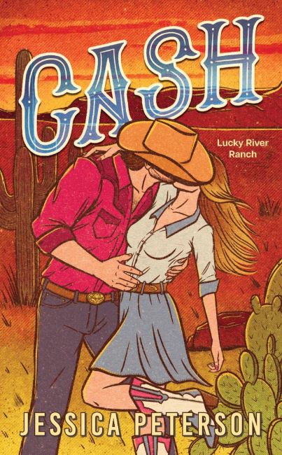 Cash (Lucky River Ranch, #1)