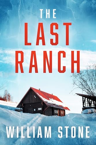 The Last Ranch: An EMP Post Apocalypse Prepper Thriller