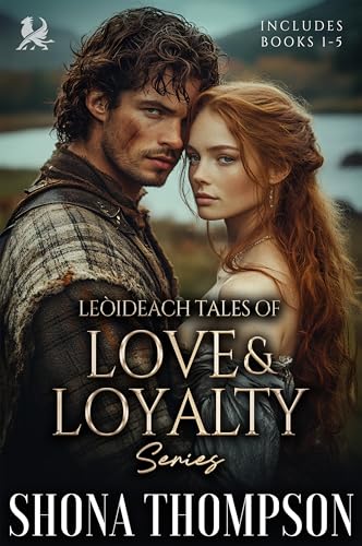 Leòideach Tales of Love and Loyalty (1-5): Scottish Highlander Romance Series