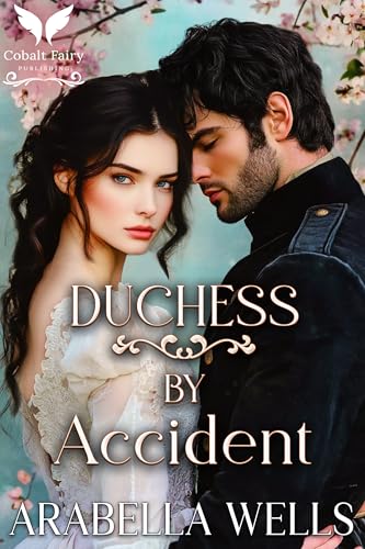 Duchess by Accident: A Historical Regency Romance Novel