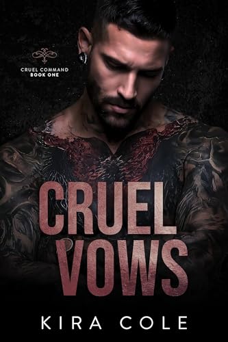 Cruel Vows: An Arranged Marriage Mafia Romance