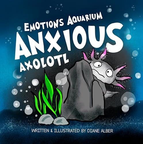 Anxious Axolotl