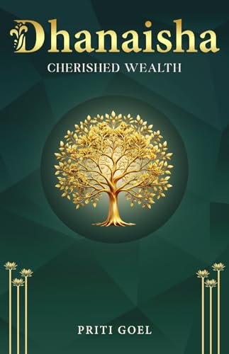 Dhanaisha: Cherished Wealth