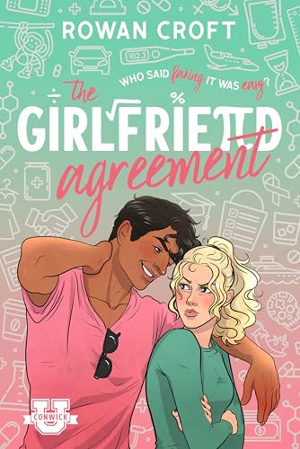 The Girlfriend Agreement (Conwick U #1)