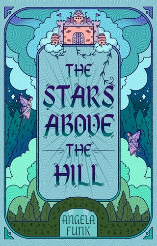 The Stars Above the Hill