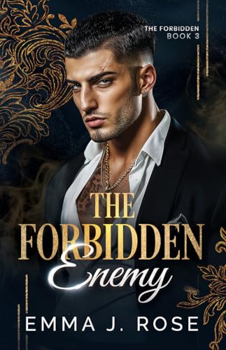 The Forbidden Enemy: An Age Gap Forbidden Love Mafia Romance