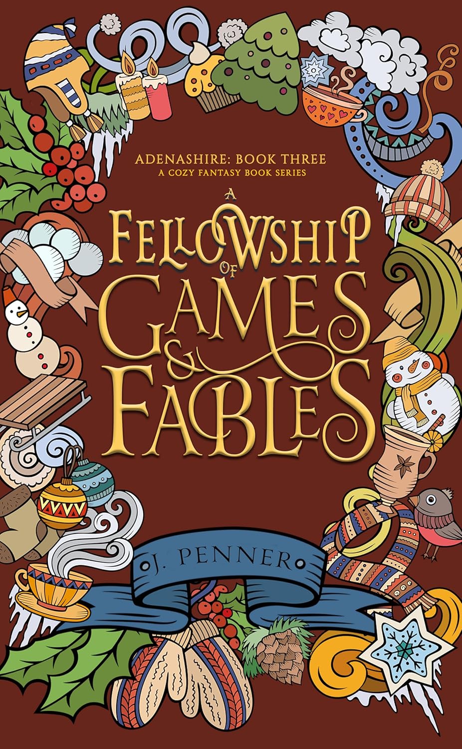 A Fellowship of Games & Fables (Adenashire, #3)