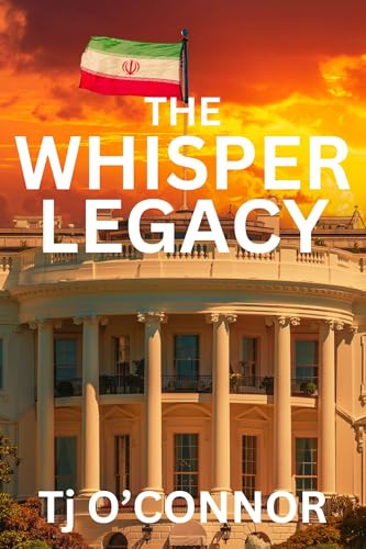 The Whisper Legacy: A Pappa Legacy Novel