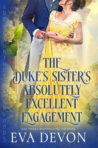 The Duke's Sister's Absolutely Excellent Engagement book cover