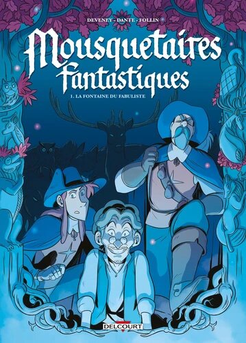 Mousquetaires Fantastiques T01: La fontaine du fabuliste