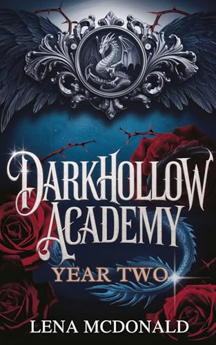 Darkhollow Academy: Year Two (Darkhollow Academy, #2)